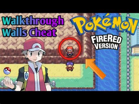 pokemon fire red walk through walls|Walk Through Walls Cheat For Pokemon Fire Red .